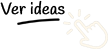 Ver ideas